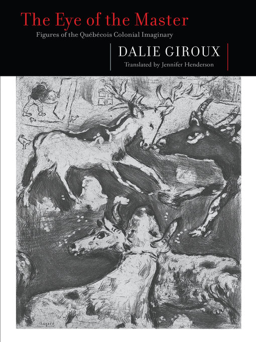 Title details for The Eye of the Master by Dalie Giroux - Available